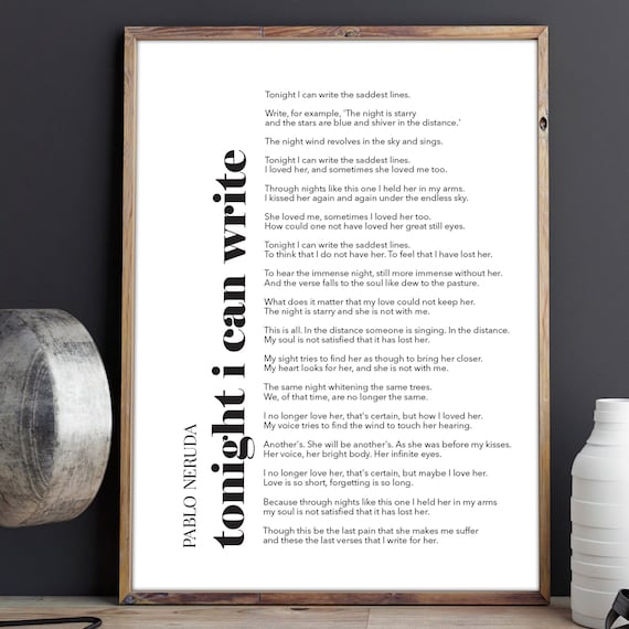 Pablo Neruda Tonight I Can Write Love Poem Minimalist B W Poster