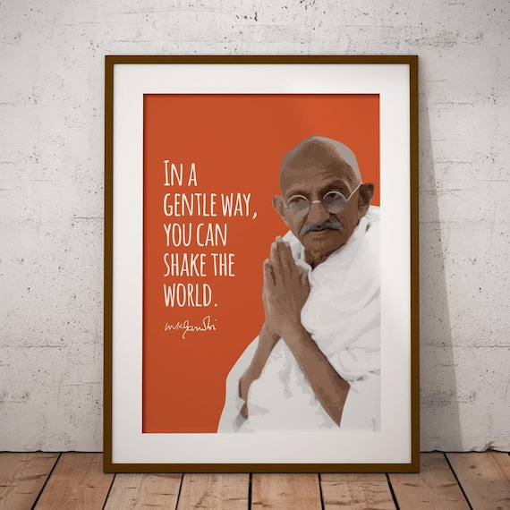 Mahatma Gandhi Shake The World Quote Portrait Illustration Poster