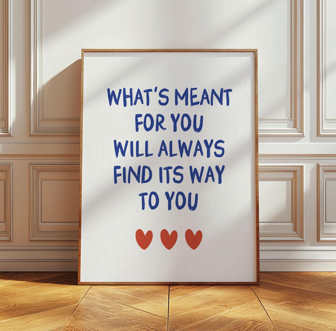 Whats Meant For You Will Always Find Its Way Blue Affirmation Poster - Image 3