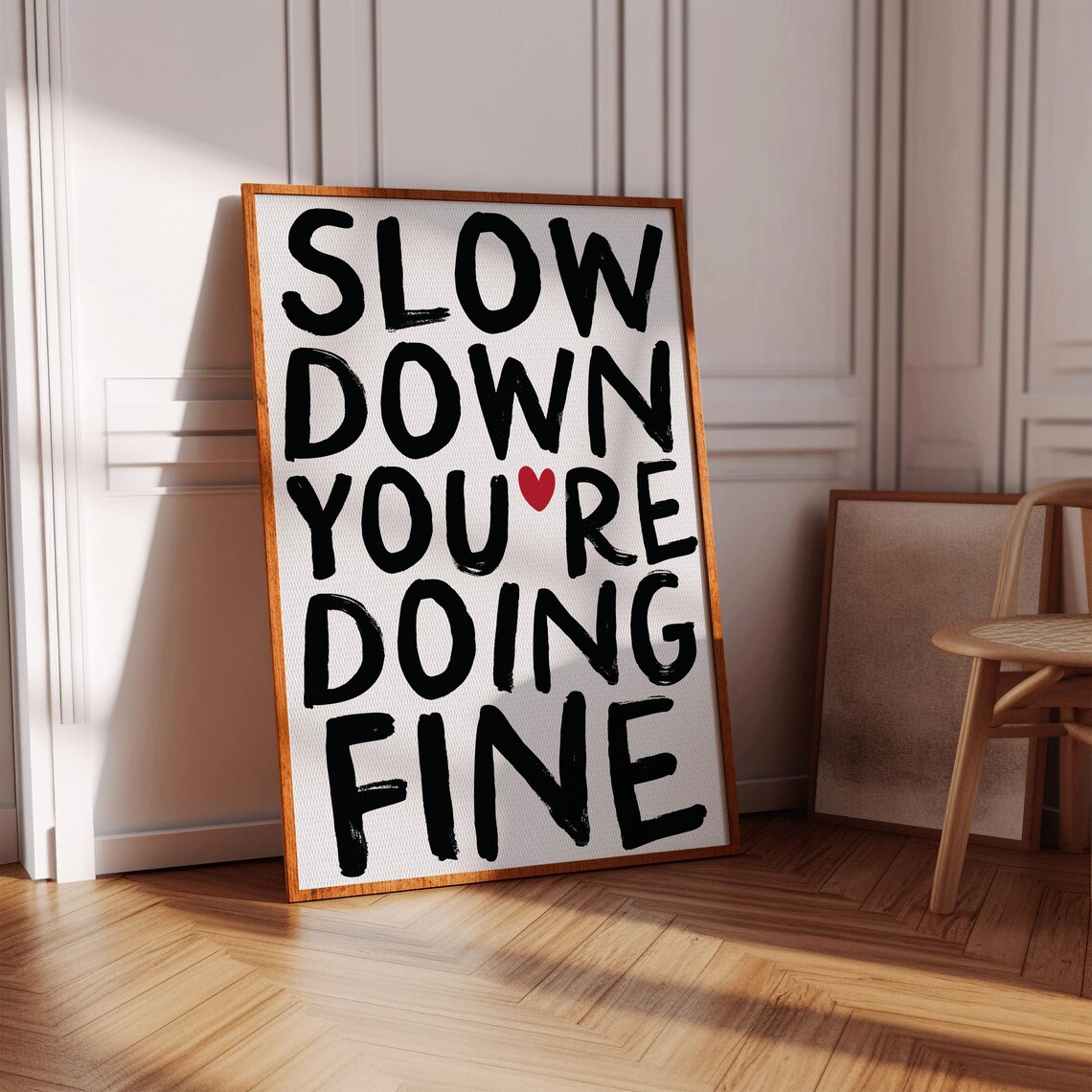 Slow Down Youre Doing Fine Lyric Art Print