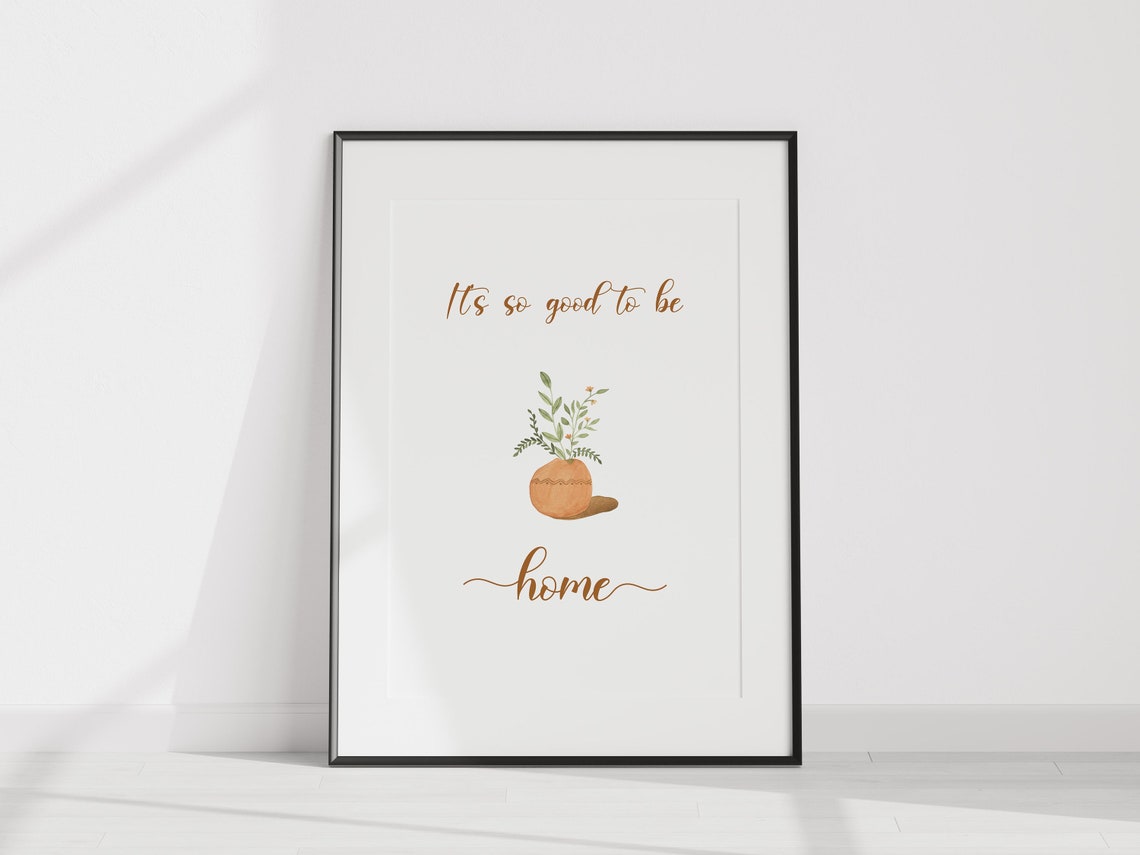 Its So Good to Be Home Script Quote with Terracotta Potted Plant Print - Image 3
