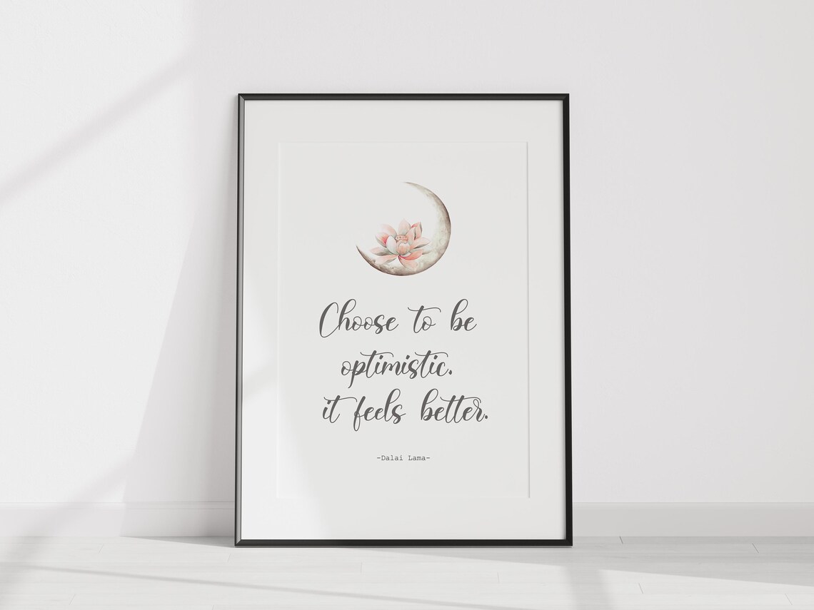 Dalai Lama Choose To Be Optimistic Moon Lotus Quote Inspirational Poster - Image 3