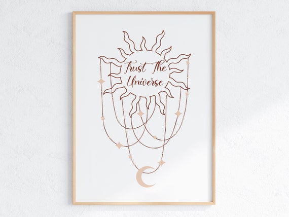 Trust The Universe Print Motivational Quote Positive Affirmation Bohemian Poster Spiritual Artwork Law Of Attraction Instant