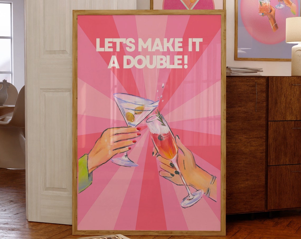 Let's Make It a Double Martini Pink Cocktail Bar Cart Poster