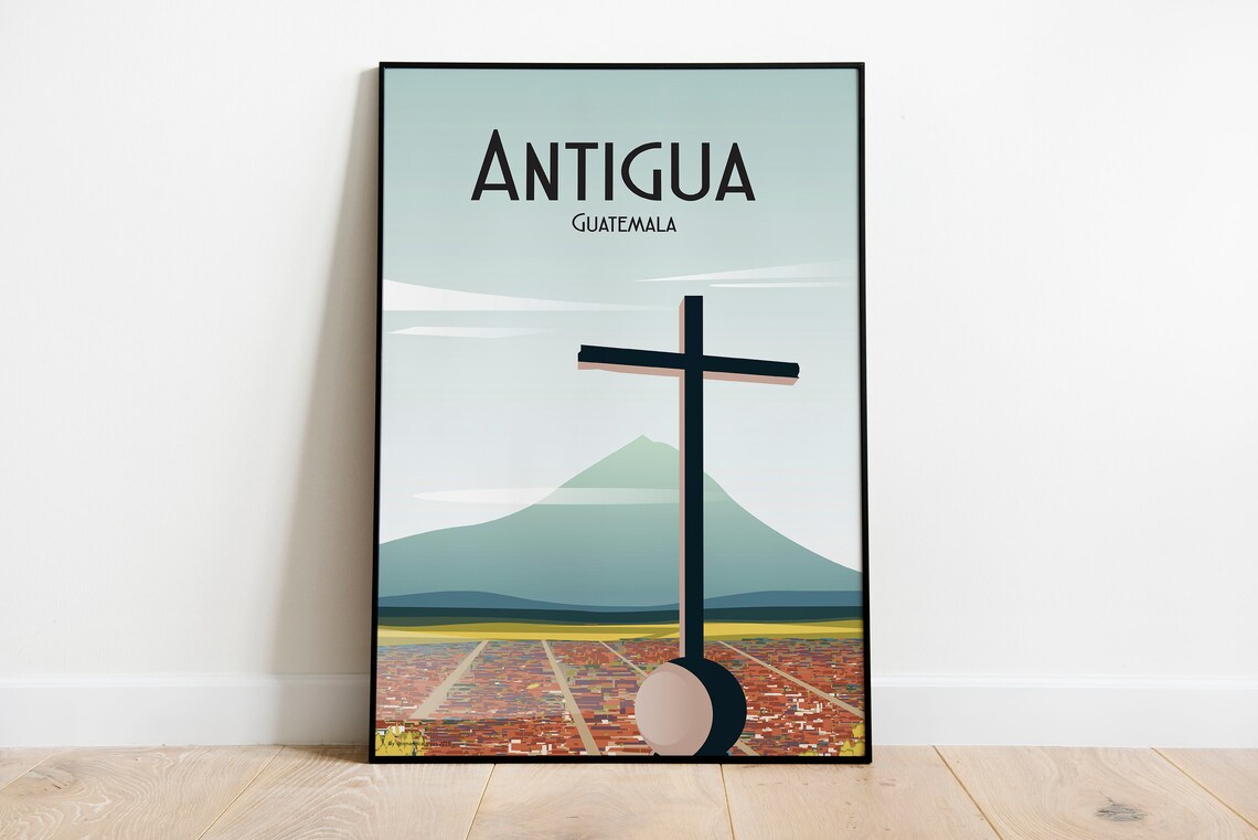 Antigua Guatemala Hill Cross Volcano Cityscape Illustration Poster