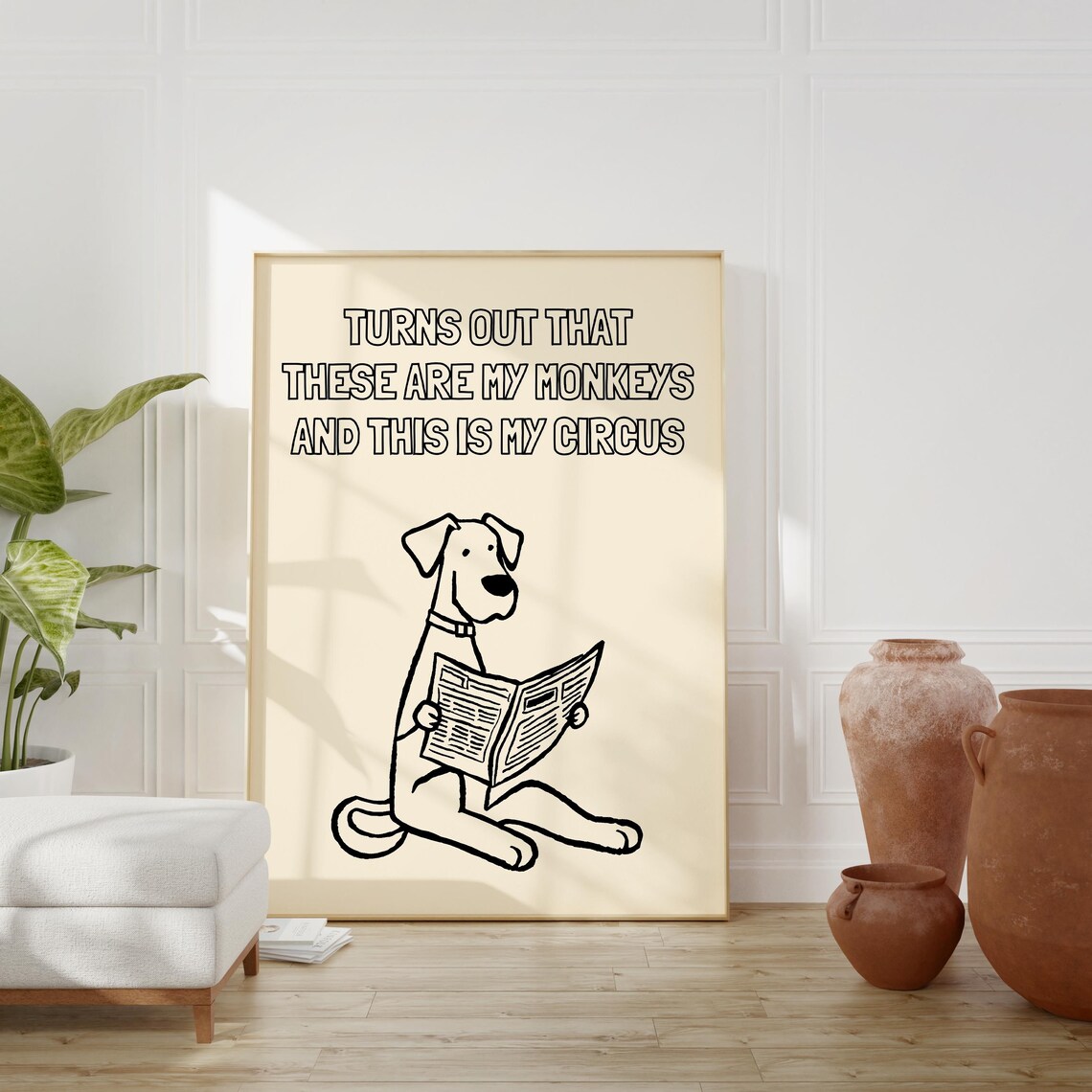 My Monkeys And My Circus, Minimalist Quote - Image 4