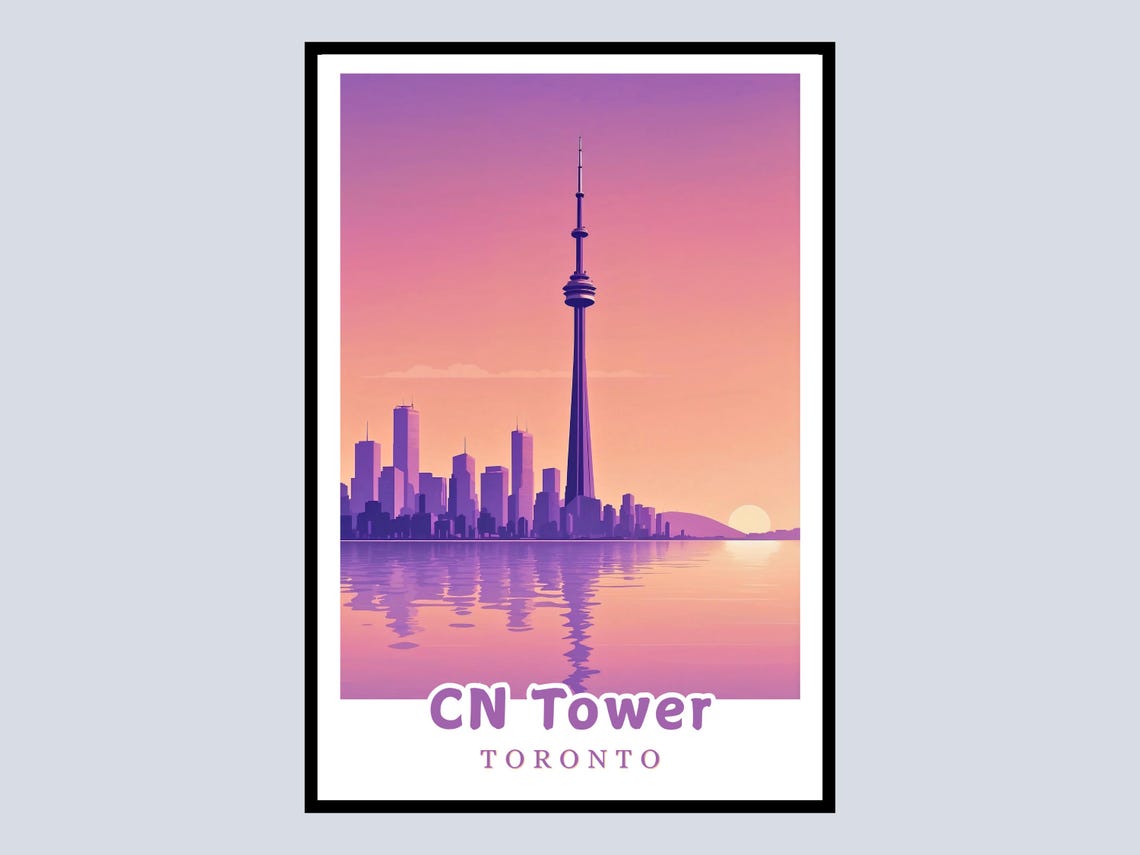 CN Tower Toronto Sunset Skyline Reflection Cityscape Travel Poster