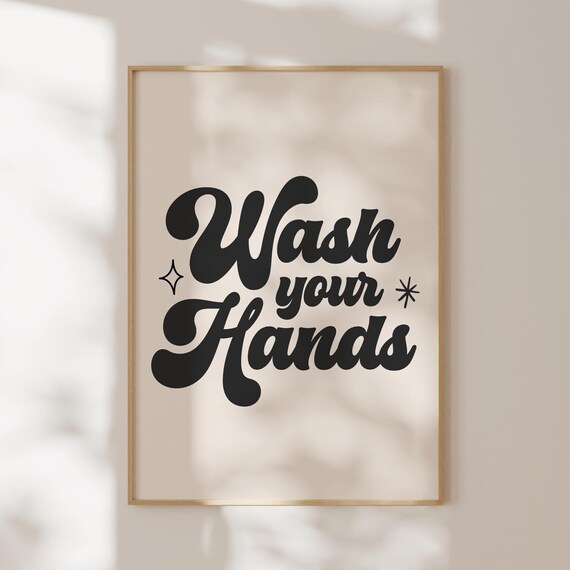Wash Your Hands Retro 70s Script Funny Bathroom Typography Poster