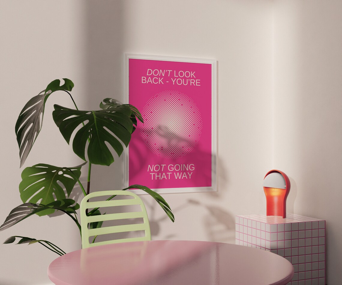 Dont Look Back Hot Pink Aura Halftone Motivational Quote Poster - Image 3