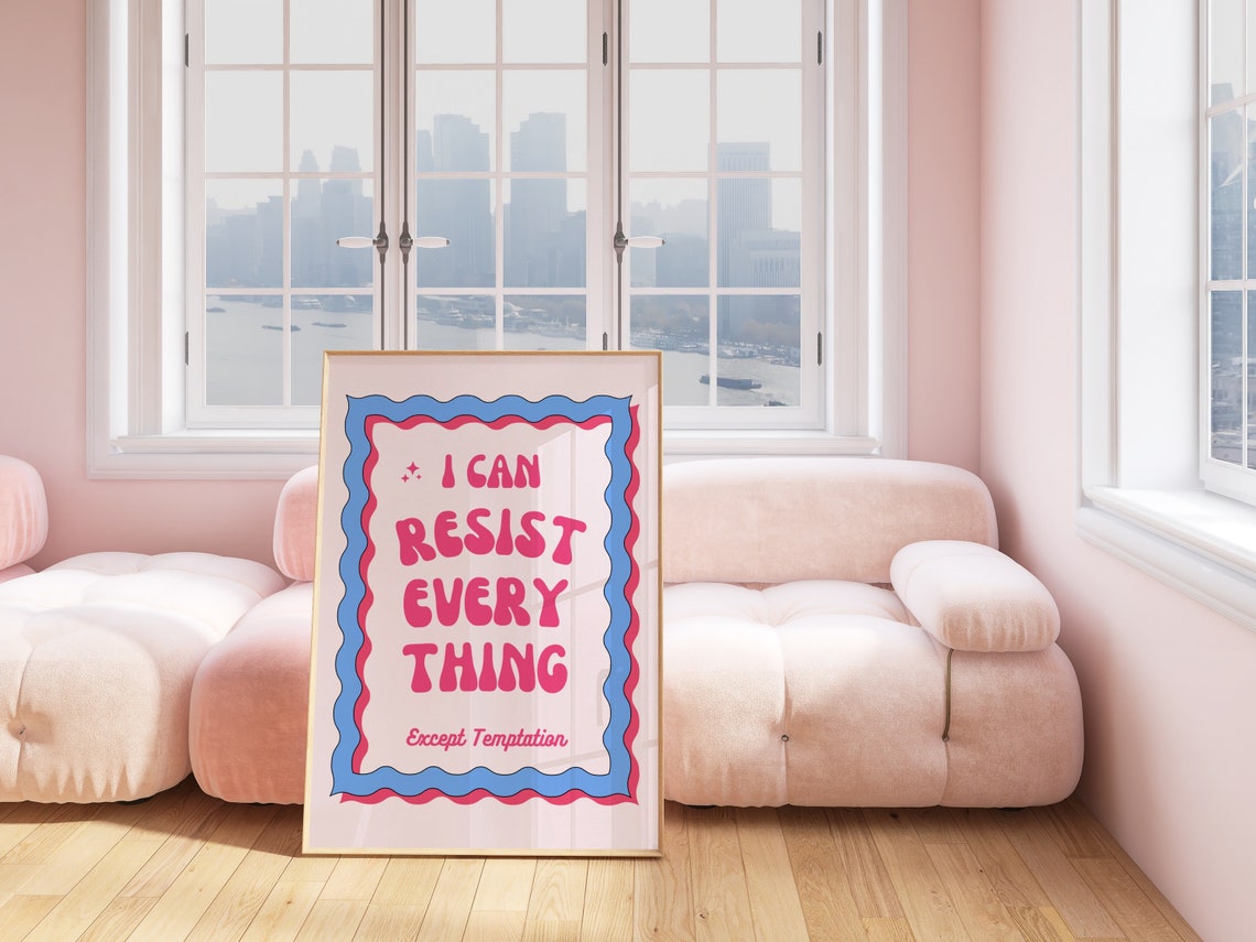 I Can Resist Everything Except Temptation Pink Groovy Quote Art Poster - Image 2
