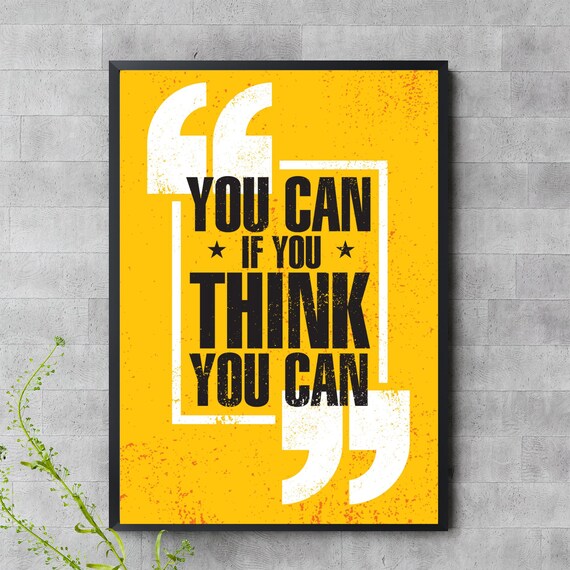 You Can If Think Print Motivational Wall Art Bold Yellow Quote Poster Mindset
