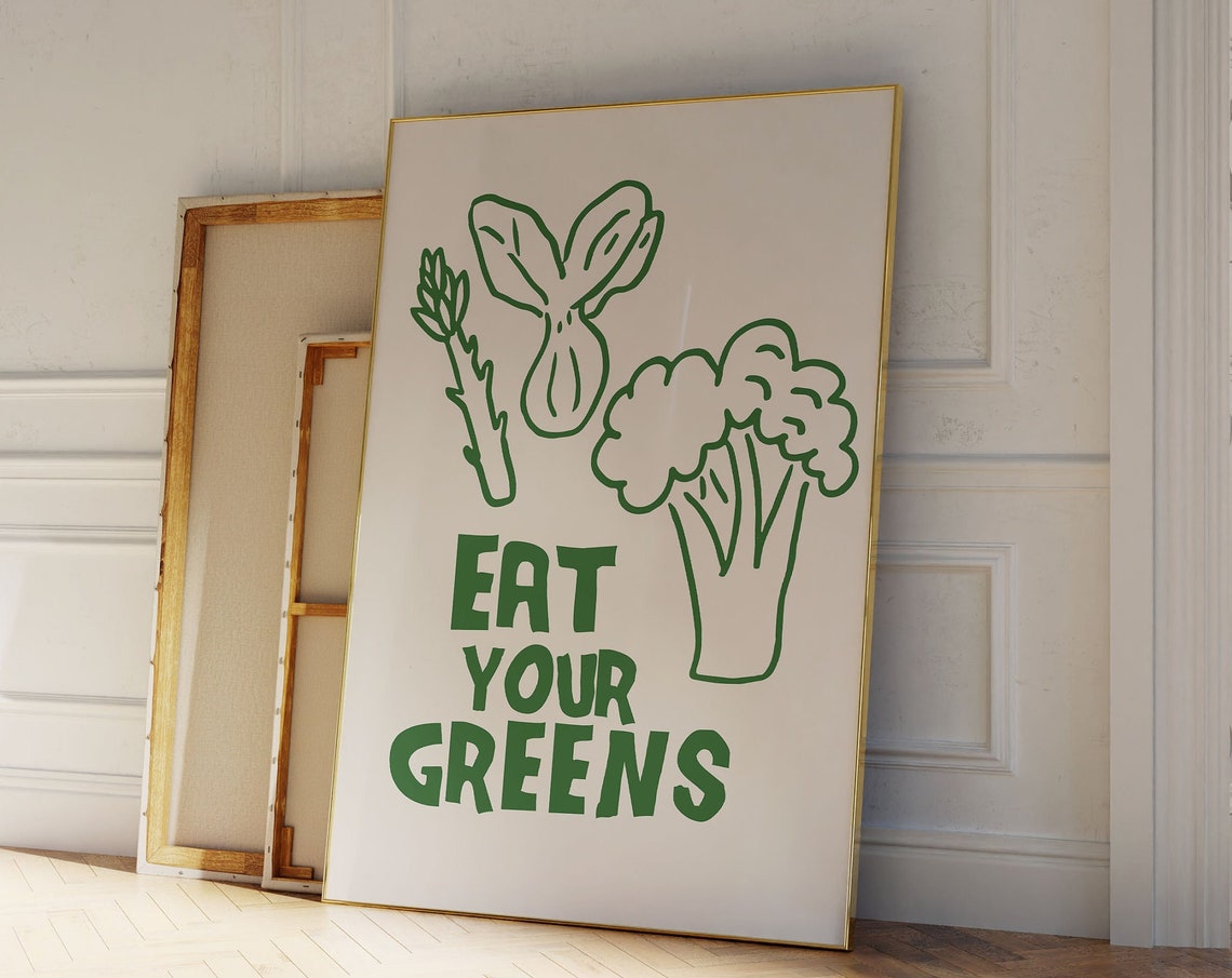 Eat Your Greens Green Vegetable Line Art Funny Kitchen Decor Poster