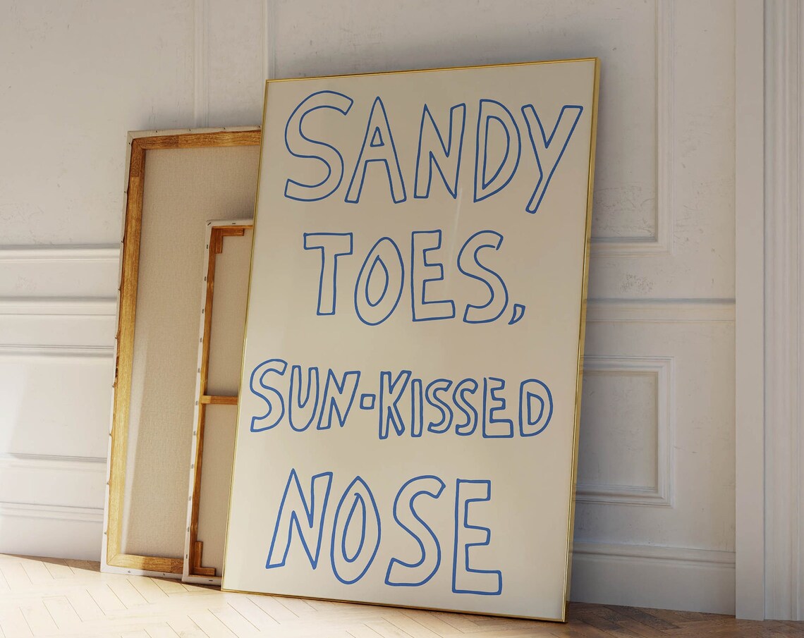 Sandy Toes Sun Kissed Nose Summer Beach Quote Coastal Wall Poster