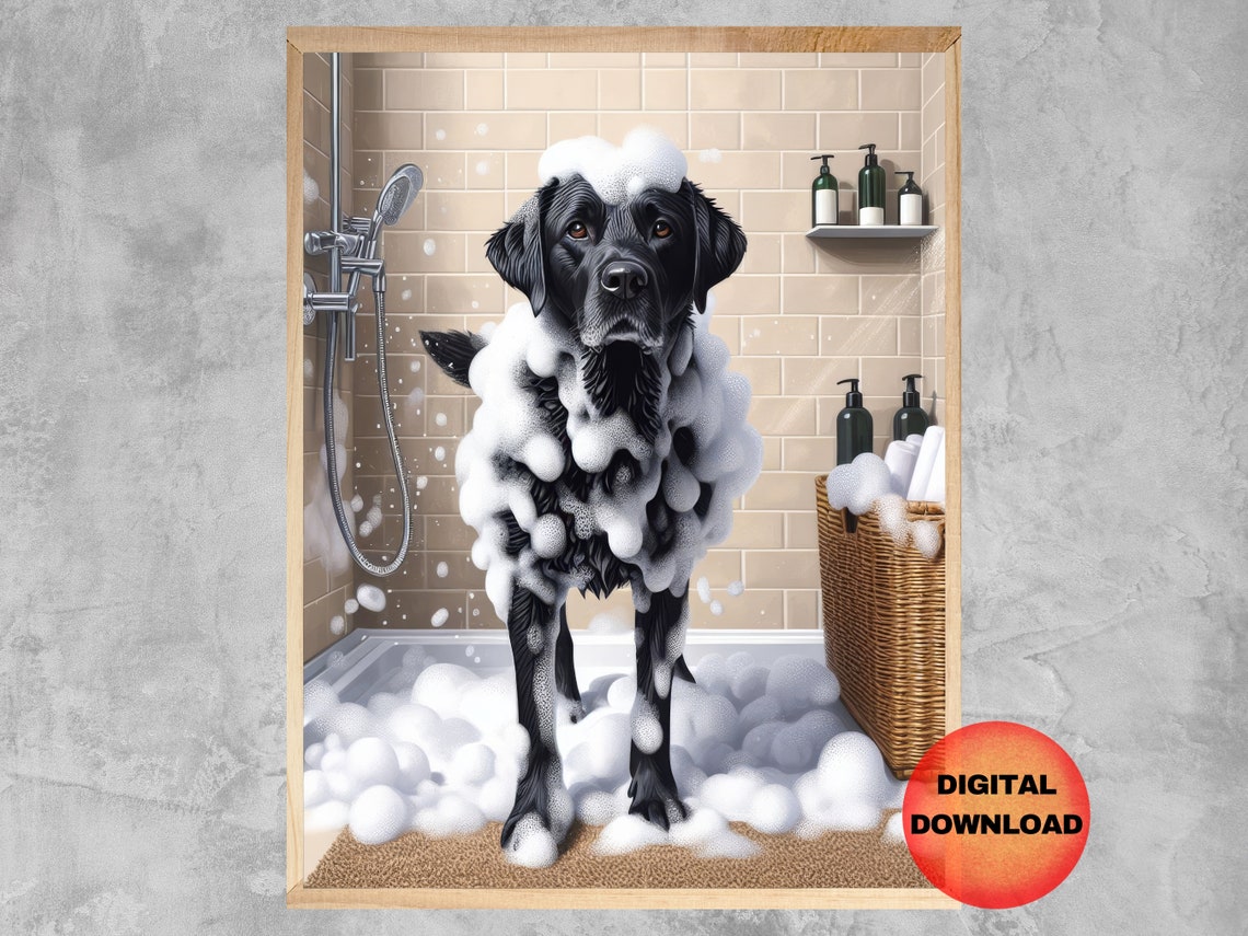 Black Labrador Bubble Bath Funny Dog Shower Bathroom Humor Wall Poster