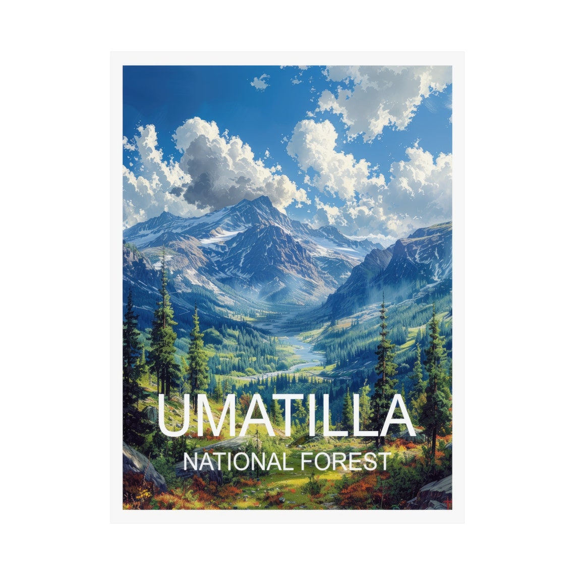 Umatilla National Forest Snowy Peaks River Valley Travel Poster - Image 3