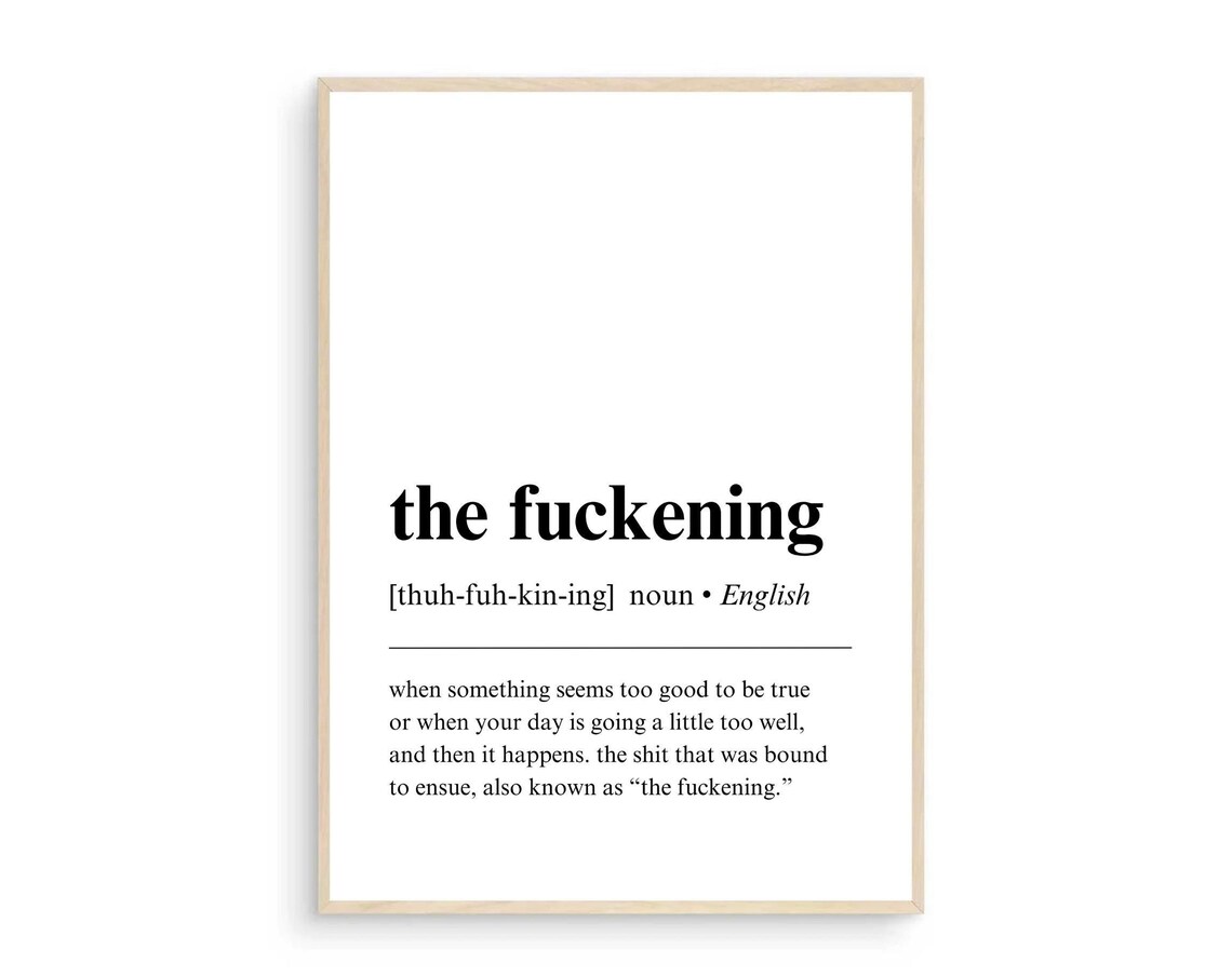 The Fuckening Funny Definition Poster Sarcastic Home Office Decor