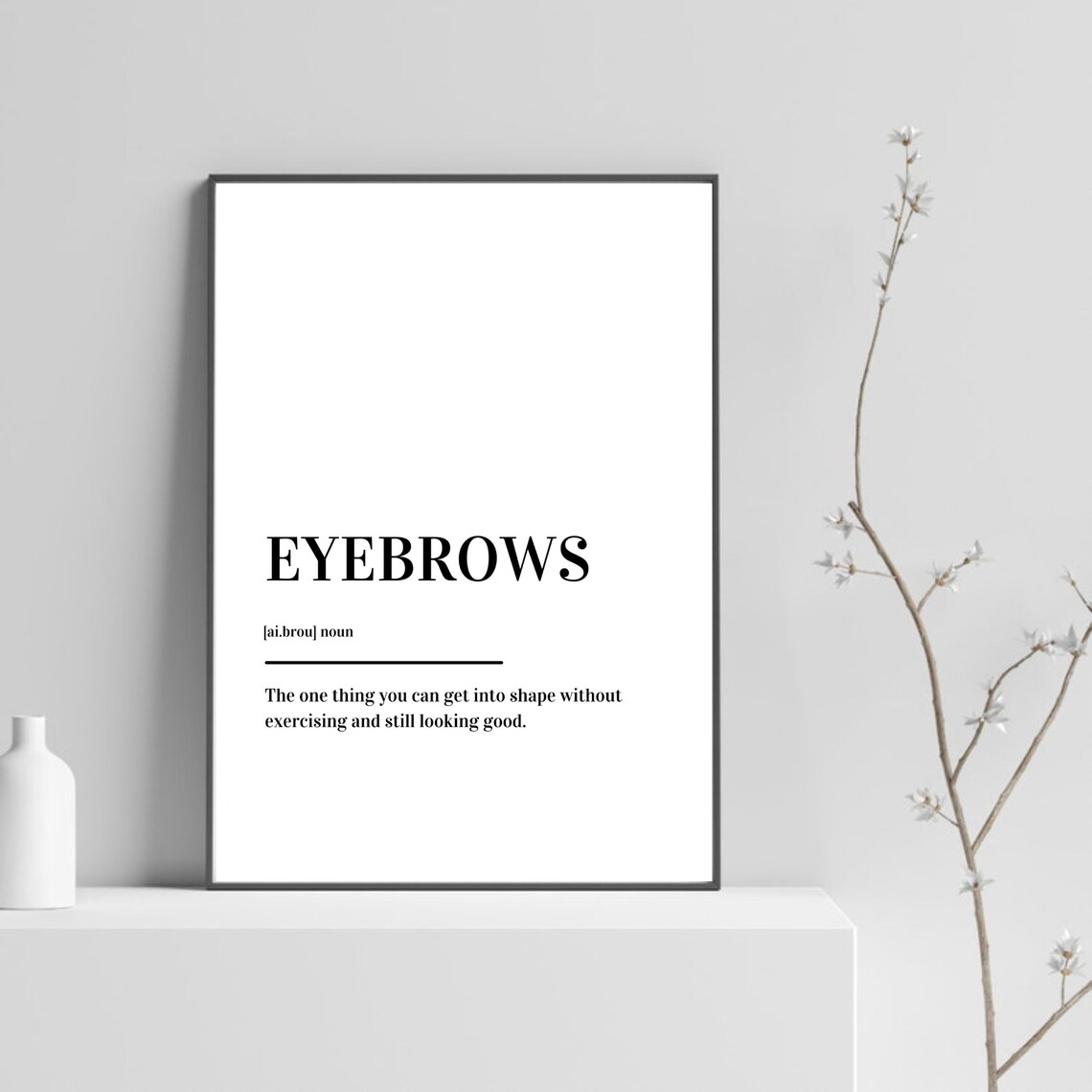 Eyebrows Definition Beauty Salon Quote Dictionary Style Poster