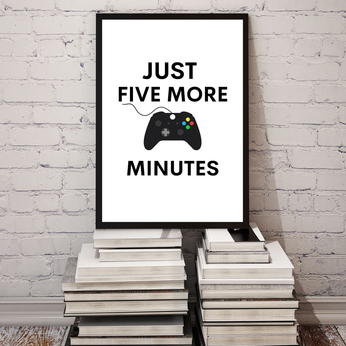 Just Five More Minutes Gamer Quote Game Controller Wall Decor Poster - Image 4
