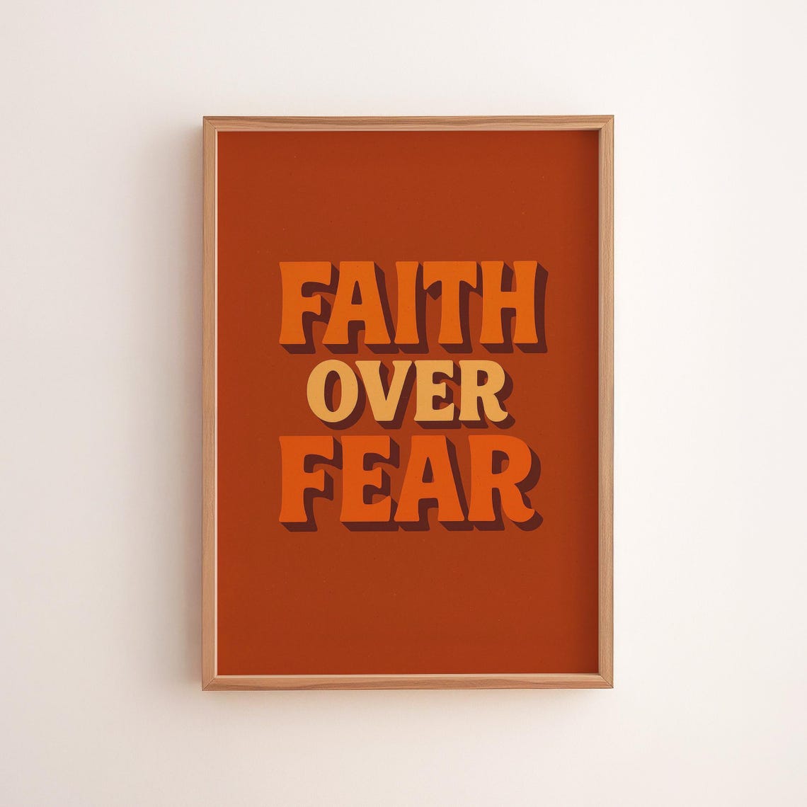 Faith Over Fear Retro Orange Typography Inspirational Poster
