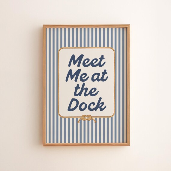 Meet Me At The Dock Navy Script Nautical Striped Quote Art Print