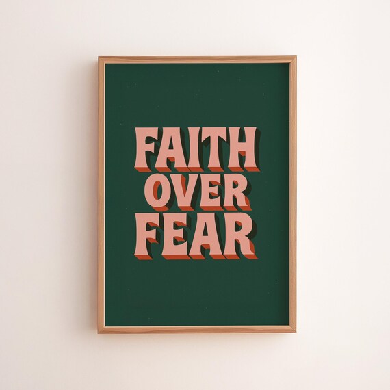 Faith Over Fear Retro Forest Green Typography Inspirational Poster