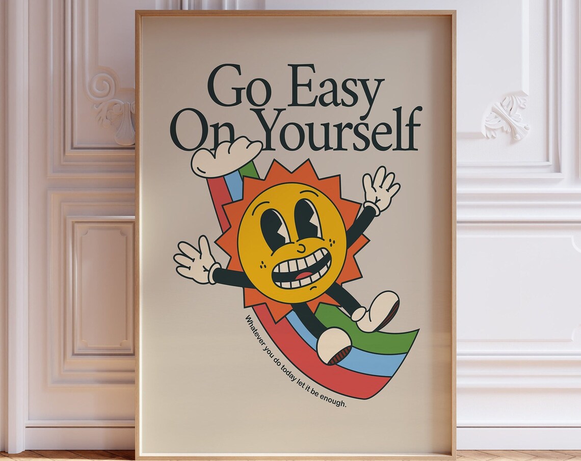 Go Easy On Yourself Colorful Retro Sun Character Mental Health Poster