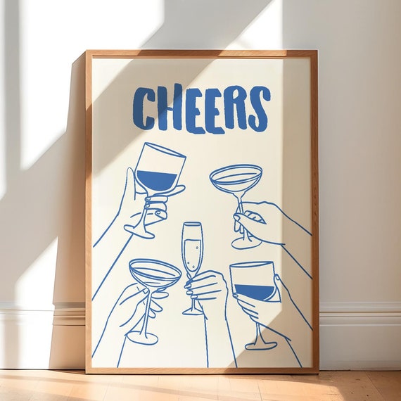 Cheers Print In Blue Bar Cart Decor Trendy Wall Art Kitchen Party Poster