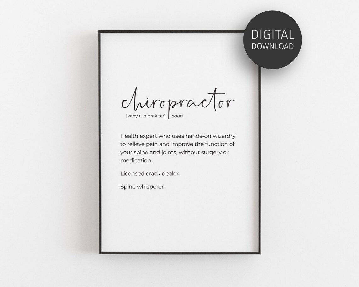 Chiropractor Office Decor Funny Chiro Wall Art Print