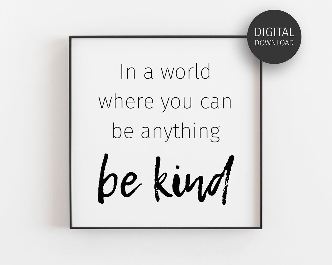 Be Kind Quote Print, Minimalist Kids Room Decor