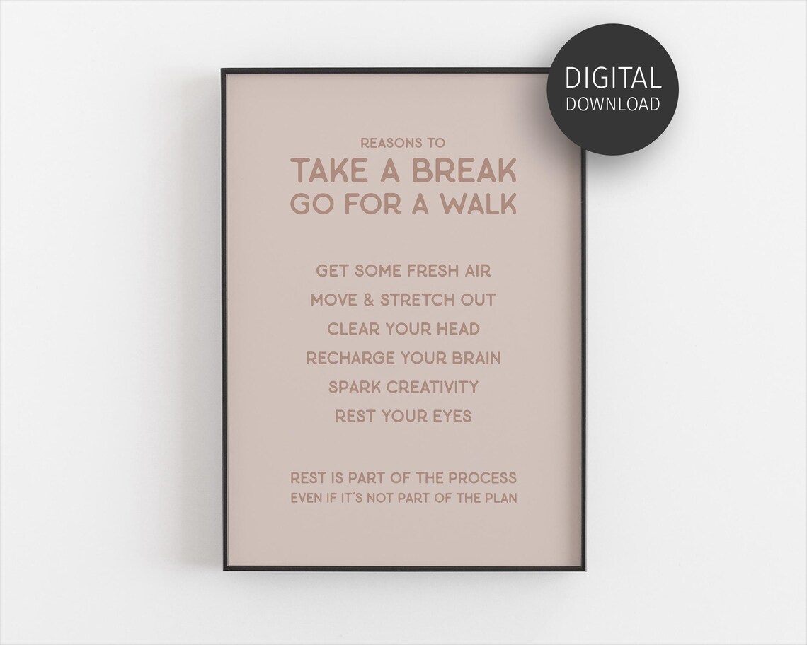 Take A Break Quote Art Print, Neutral Home Office Decor