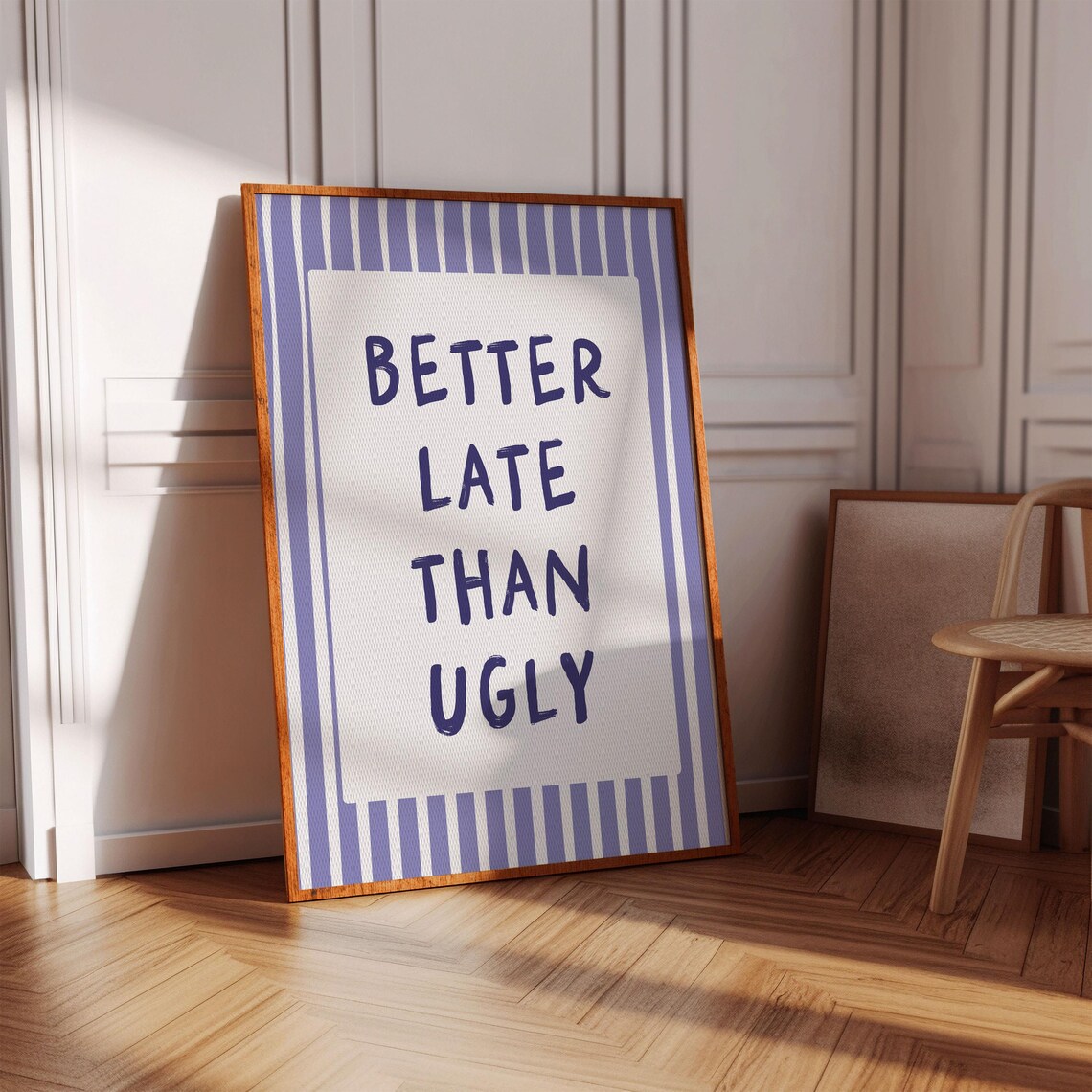 Better Late Than Ugly Quote Print, Girly Room Decor