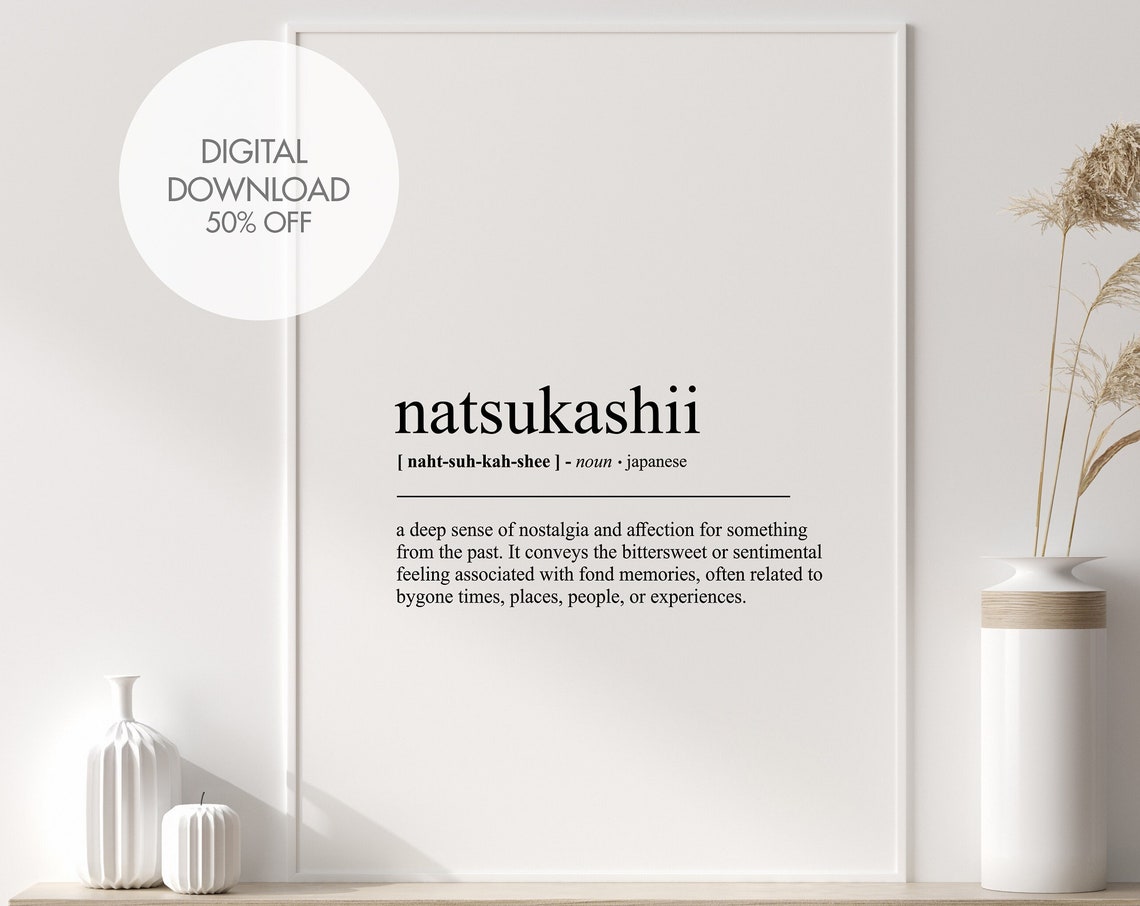 Natsukashii Japanese Word Definition Minimalist Dictionary Poster