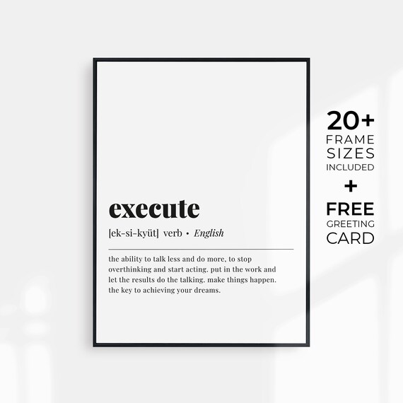 Execute Definition Office Wall Art Motivational Prints Entrepreneur Gift Wall Art For Office Execution Poster
