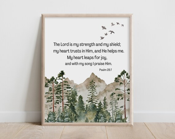 Psalm 287 The Lord Is My Strength And Shield Bible Verse Wall Art Christian Gift Scripture Print Watercolor Mountain Wilderness