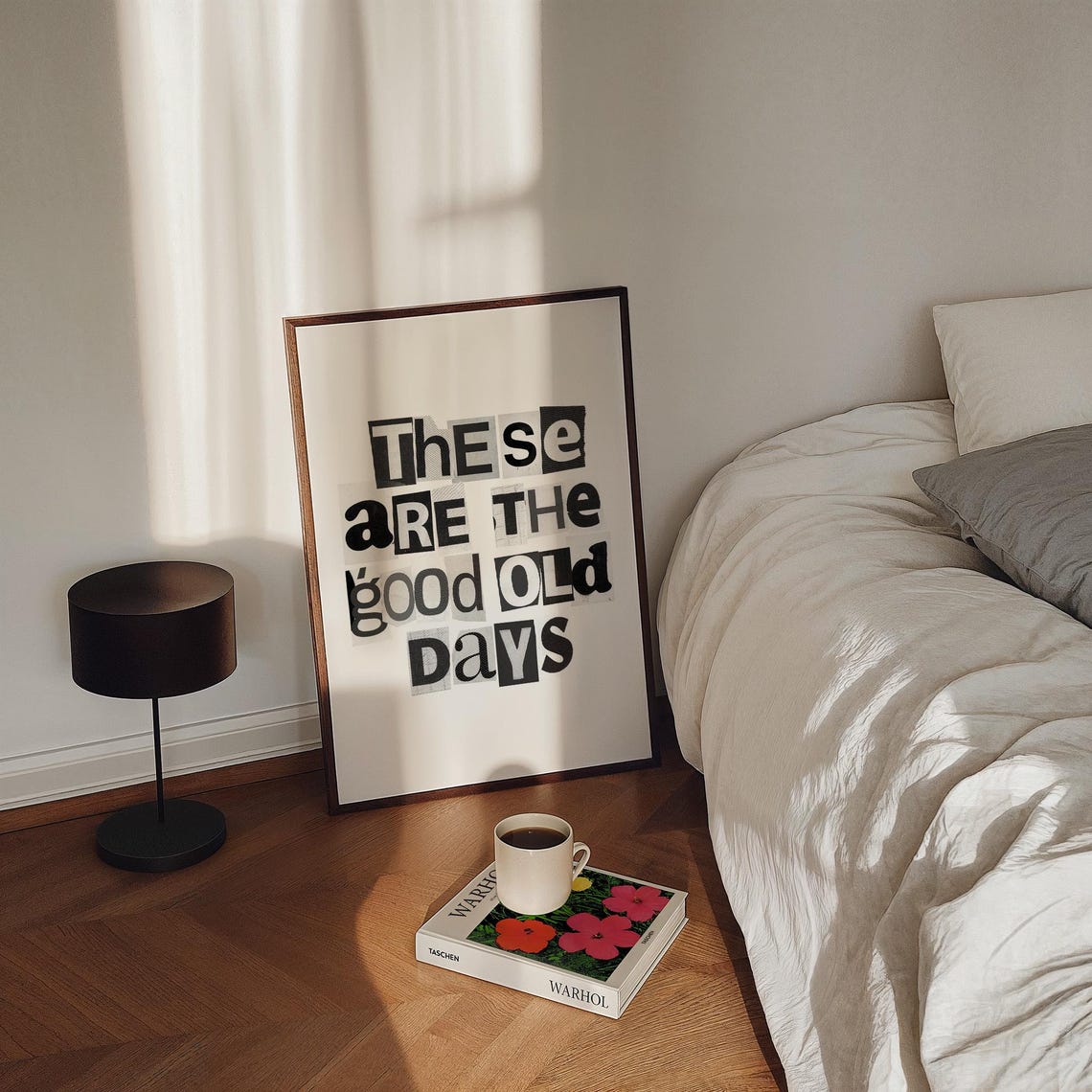 These Are The Good Old Days Ransom Letter Typography Art Poster - Image 3