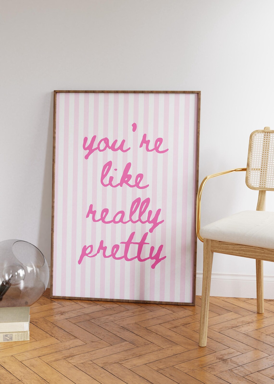 You’re Like Really Pretty Quote Poster, Preppy Decor