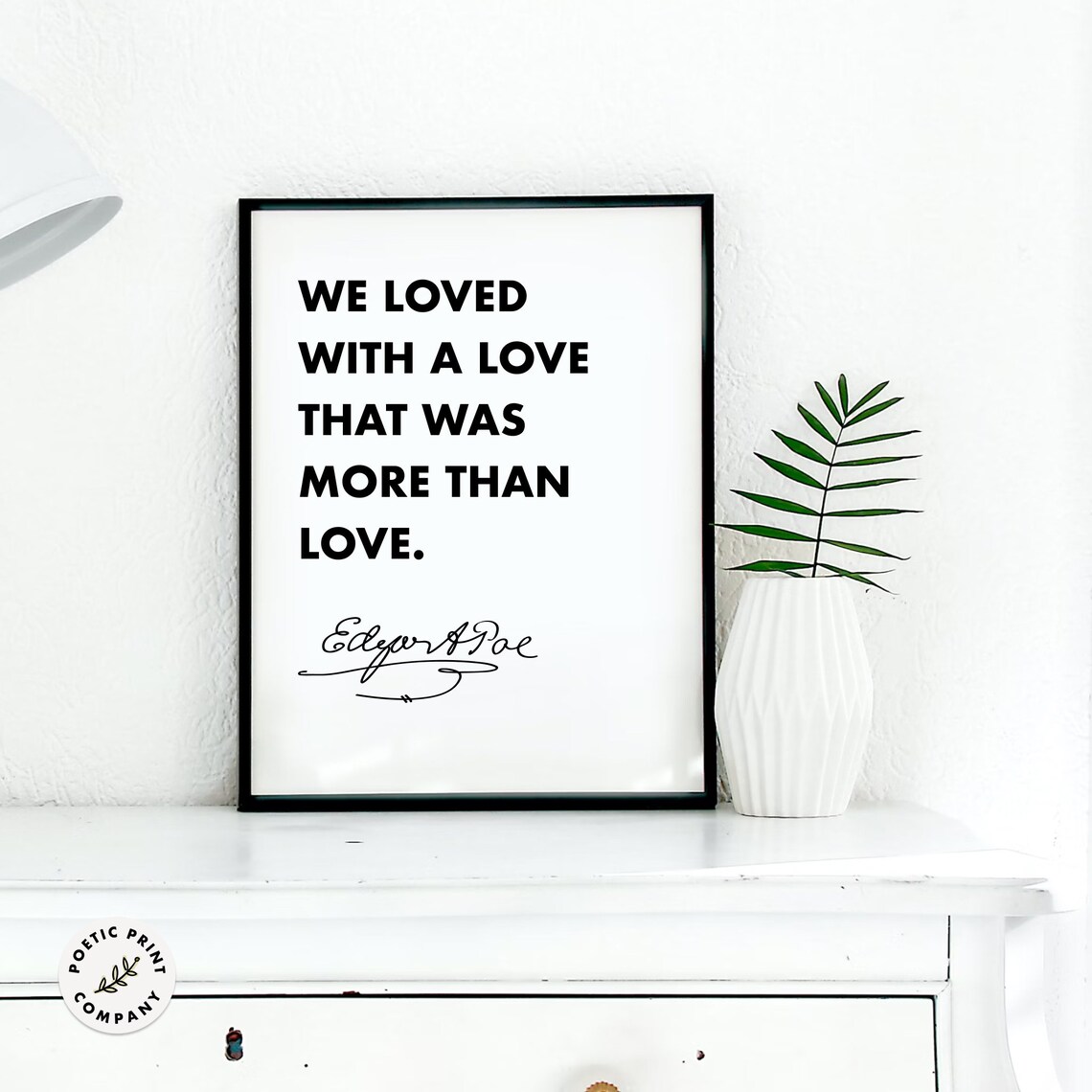 Edgar Allan Poe Quote Art Print, Book Lover Decor - Image 4