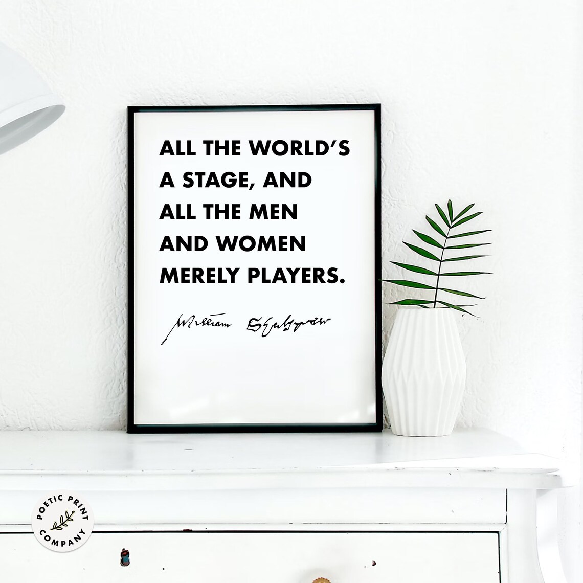 William Shakespeare All The Worlds A Stage Merely Players Quote Poster - Image 5