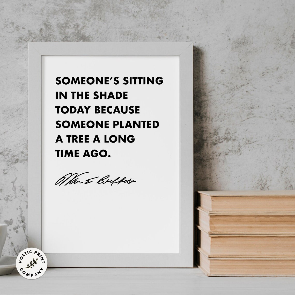 Warren Buffett Tree Planted Shade Minimalist Black White Quote Poster - Image 4