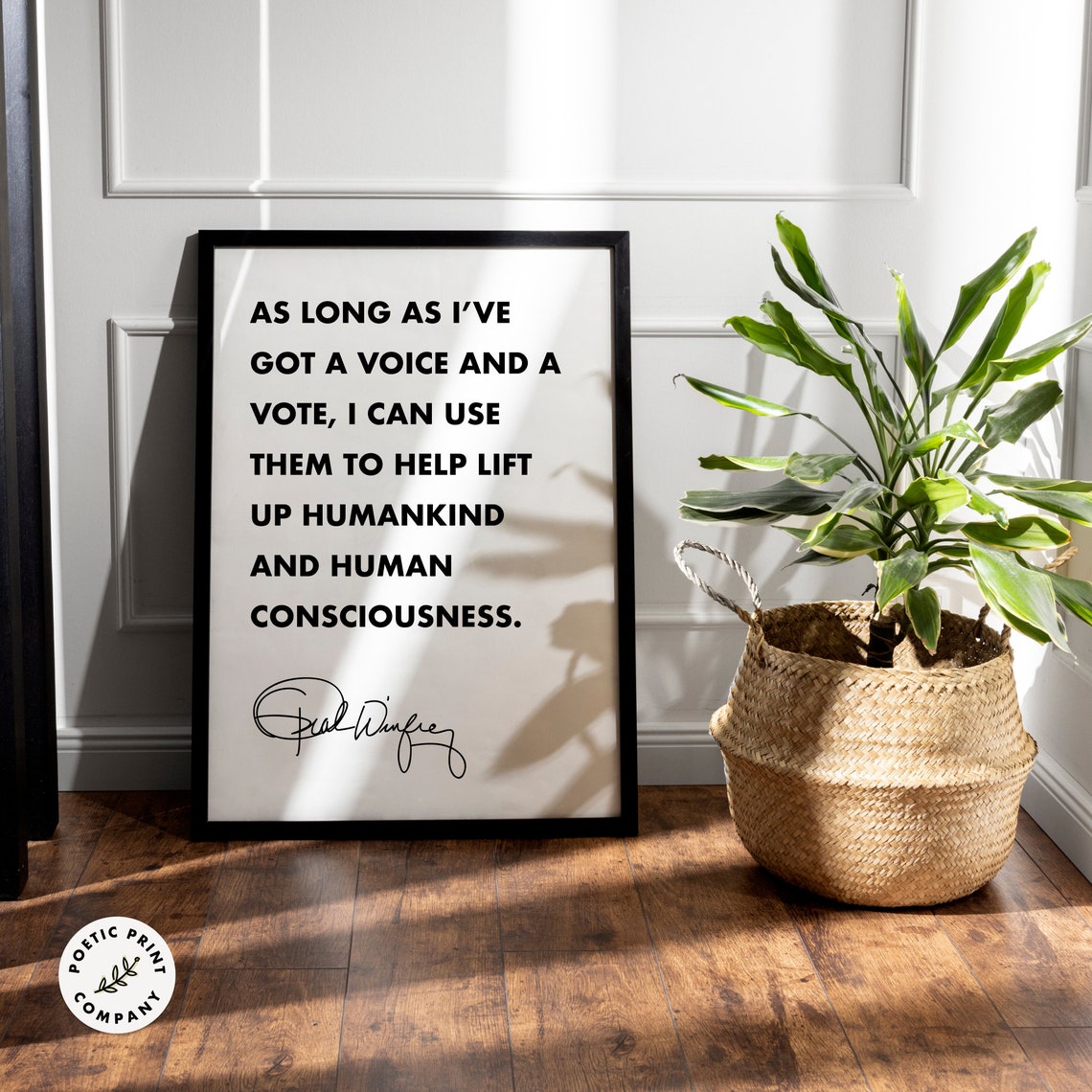 Oprah Winfrey As Long As Ive Got A Voice And A Vote Quote Poster - Image 2