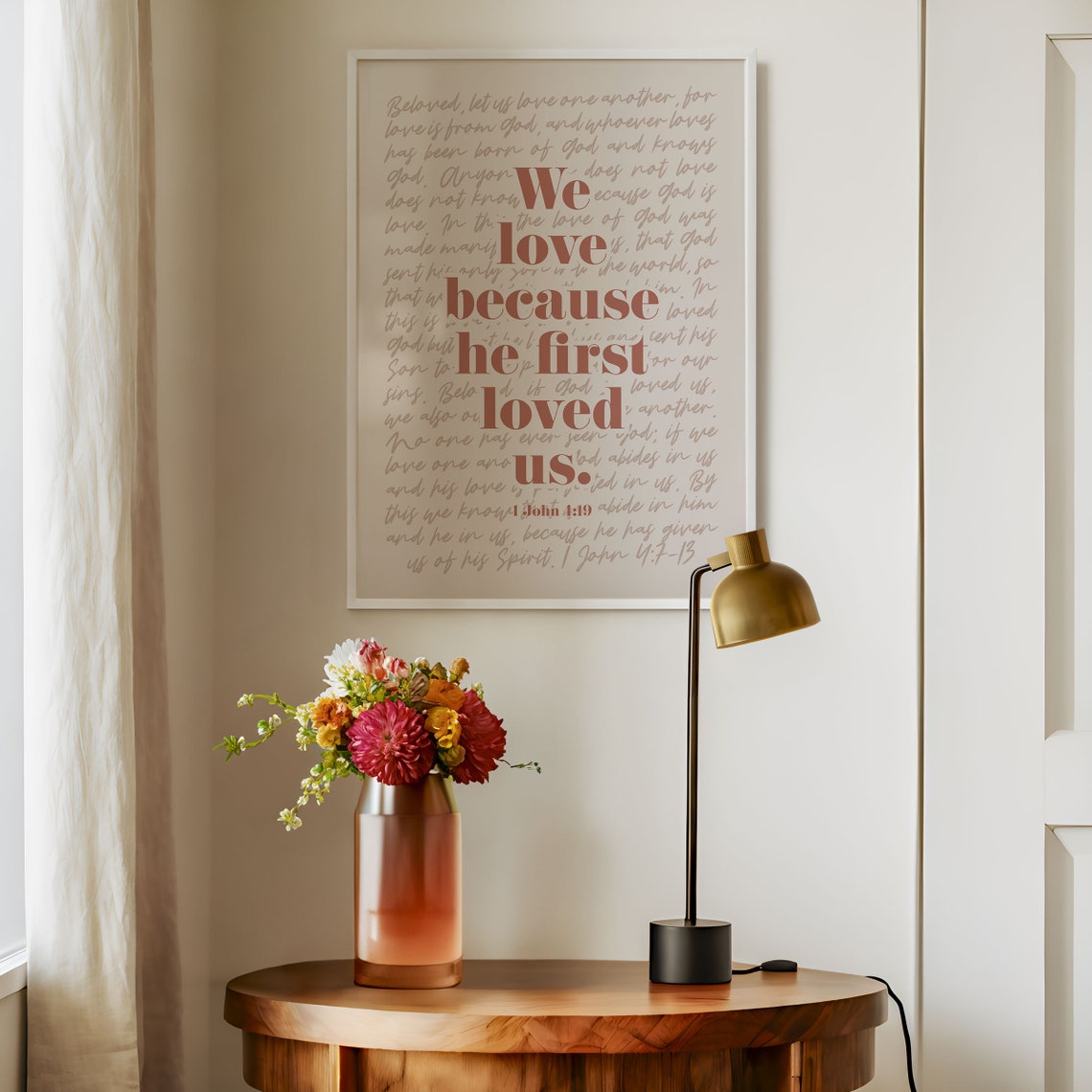 1 John 4 19 We Love Because He First Loved Us Rose Bible Poster - Image 5