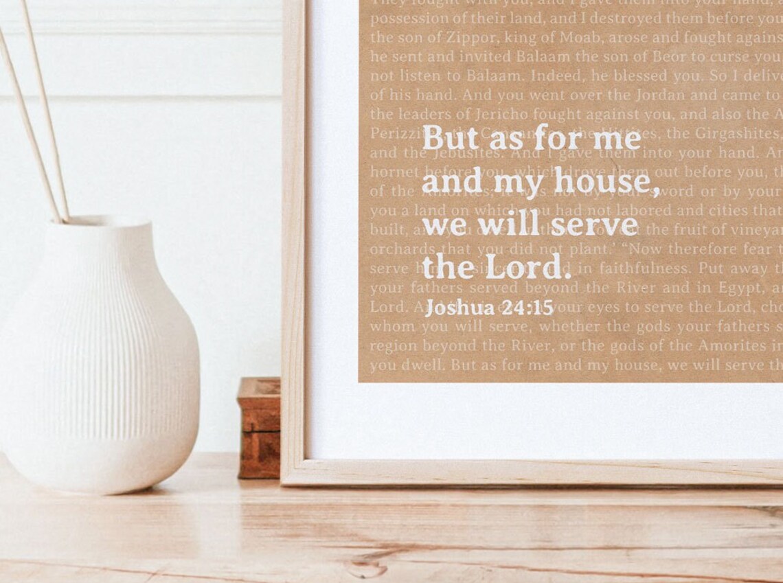 Joshua 24:15 As For Me And My House We Will Serve The Lord Verse Poster - Image 2