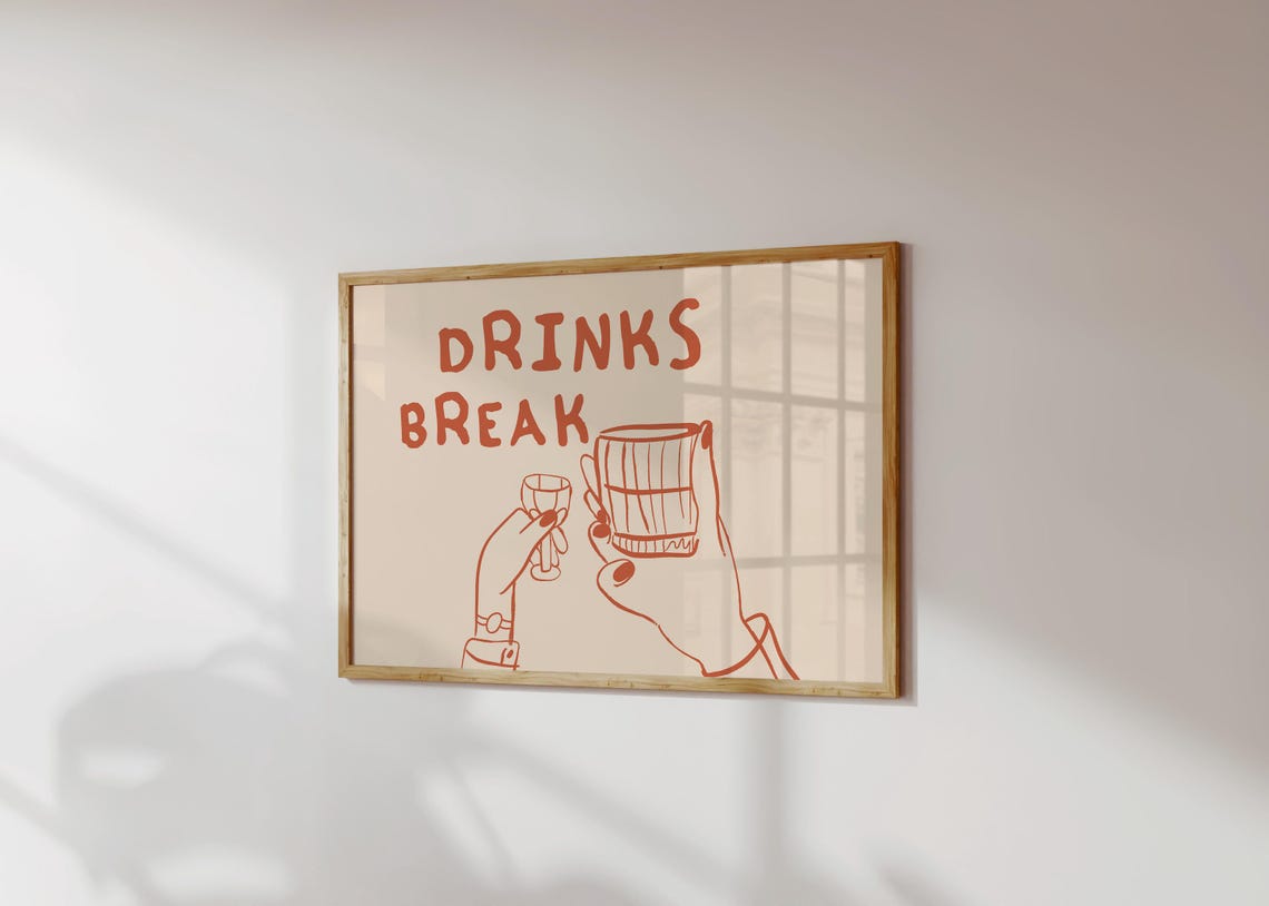 Drinks Break Hand Drawn Toasting Hands Kitchen Bar Quote Poster - Image 2