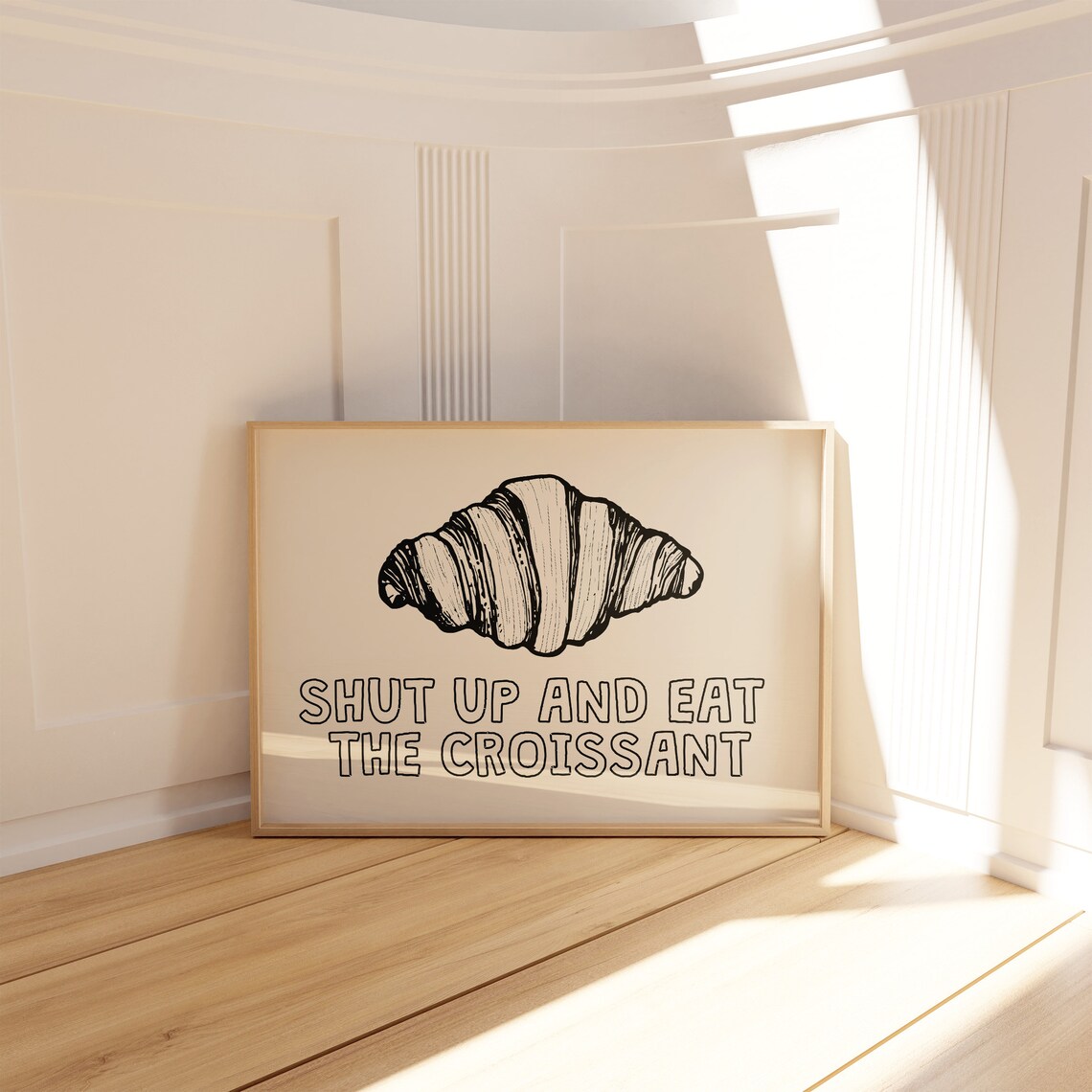 Shut Up and Eat the Croissant Funny French Bakery Kitchen Art Poster - Image 2