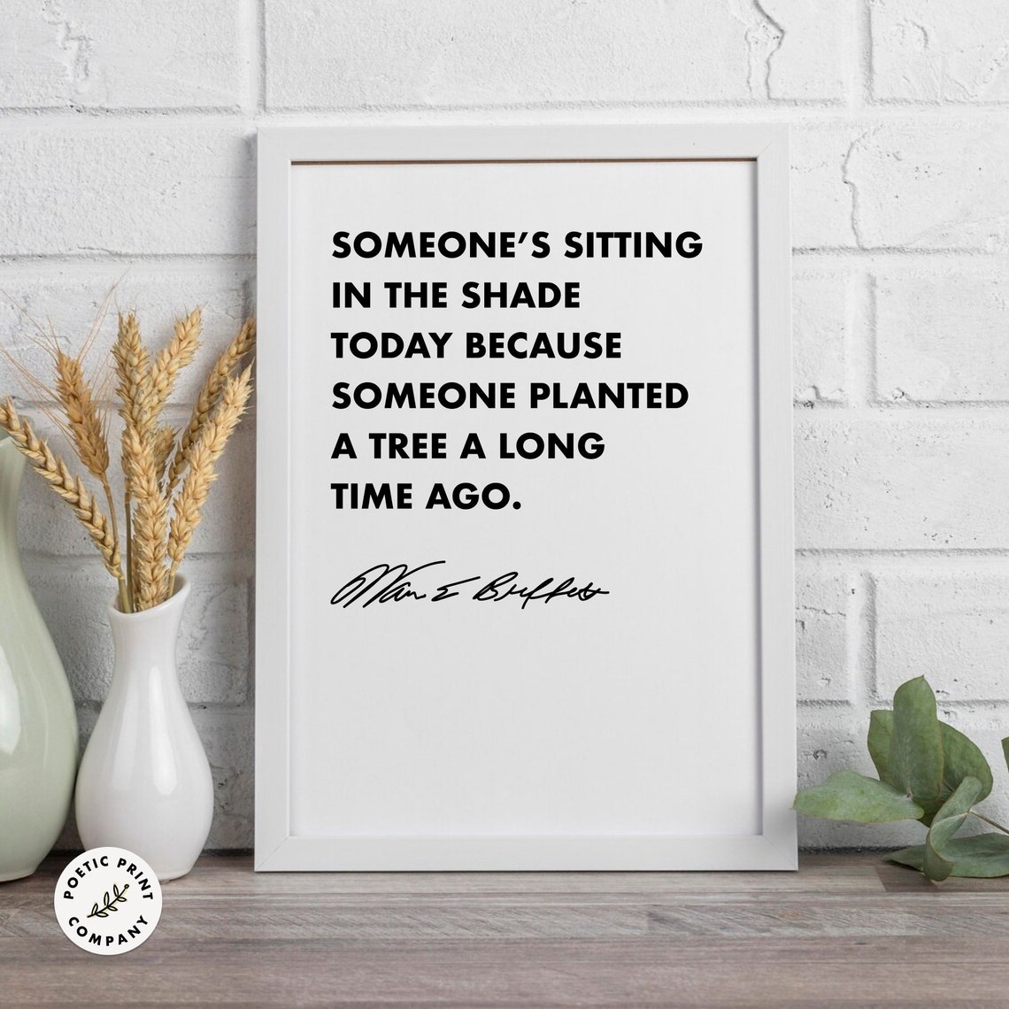 Warren Buffett Tree Planted Shade Minimalist Black White Quote Poster - Image 6