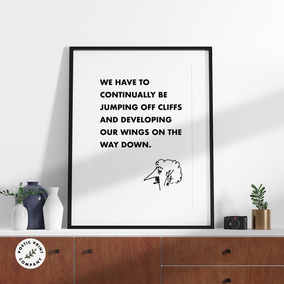 Kurt Vonnegut Quote We Have To Continually Be Jumping Off Cliffs Gift For Book Lovers Library Poster Book Worm Gift Wall Art