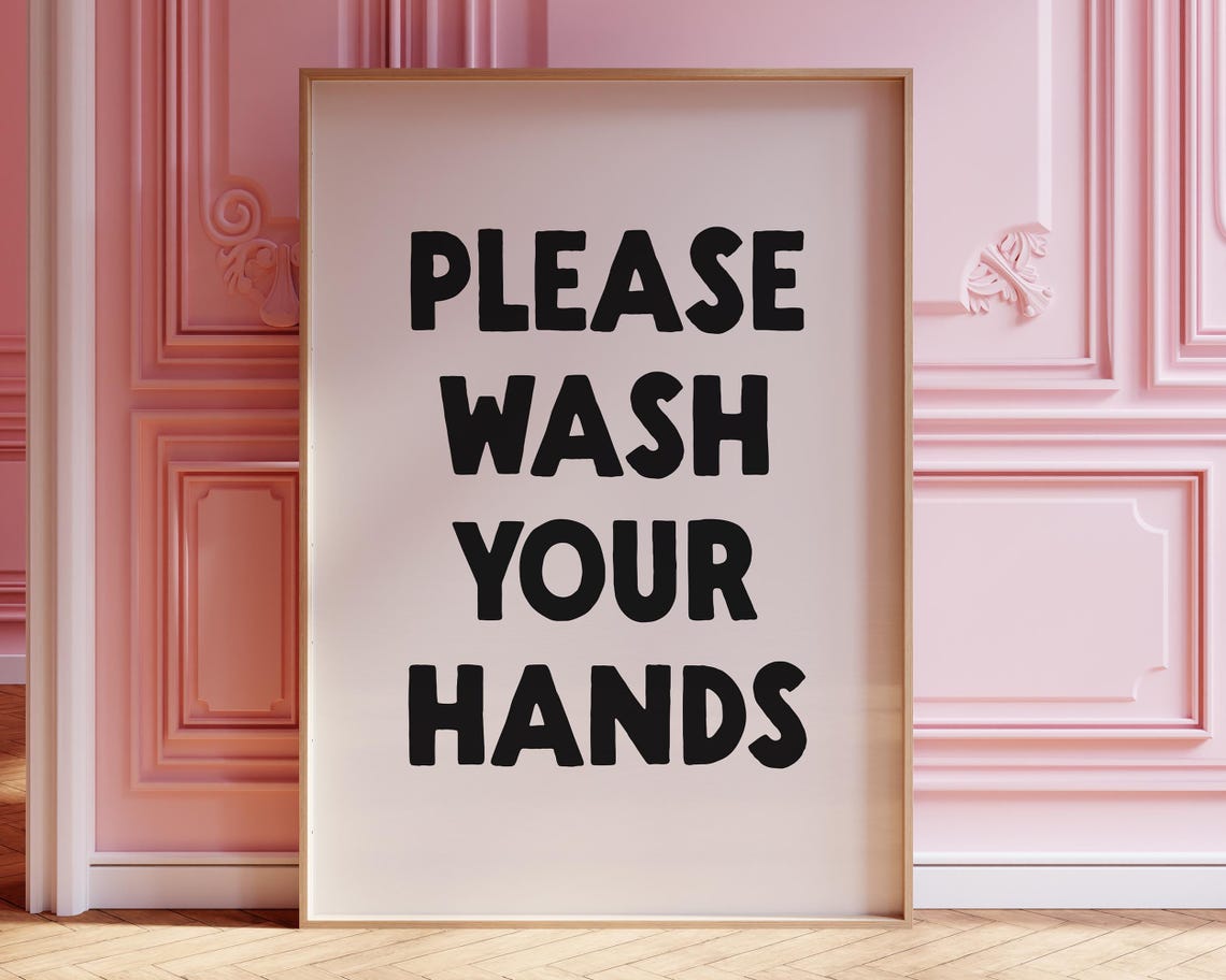 Please Wash Your Hands Bold Black Bathroom Sign Decor Poster
