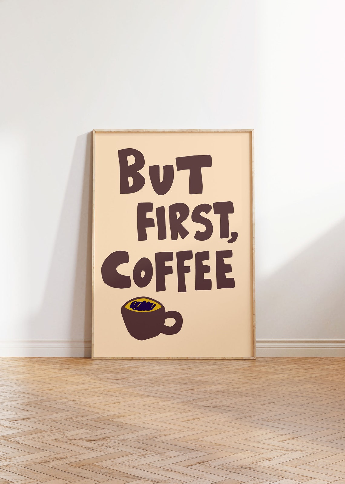 But First Coffee Dark Brown Lettering Beige Kitchen Quote Poster - Image 3