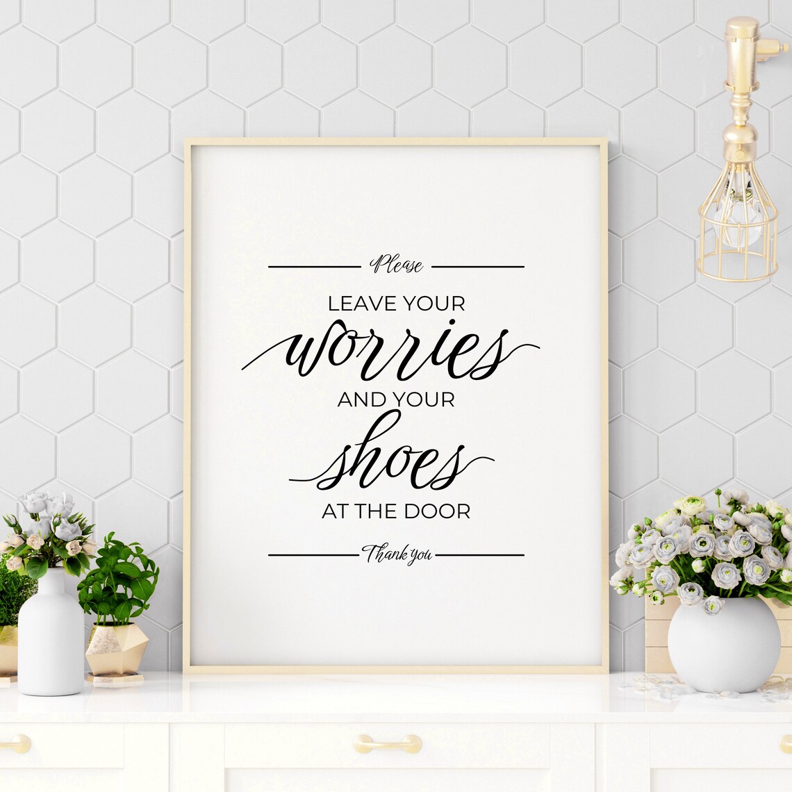 Leave Your Worries and Your Shoes at the Door Entryway Poster