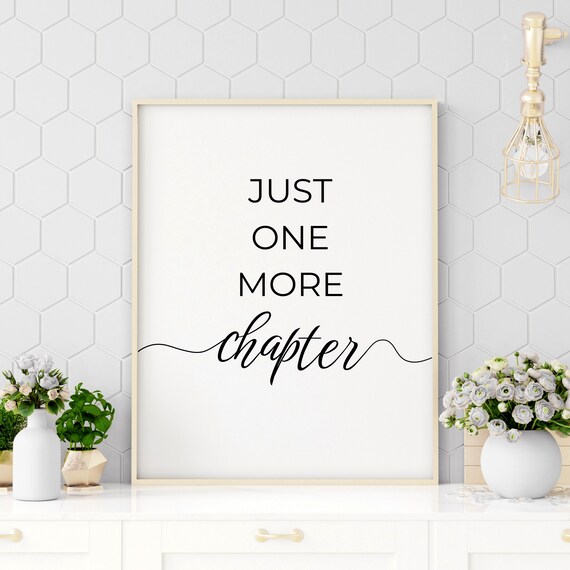 Just One More Chapter Book Lover Quote Minimalist White Poster
